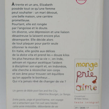 Eat Pray Love - Elizabeth Gilbert - 2011 - Buch