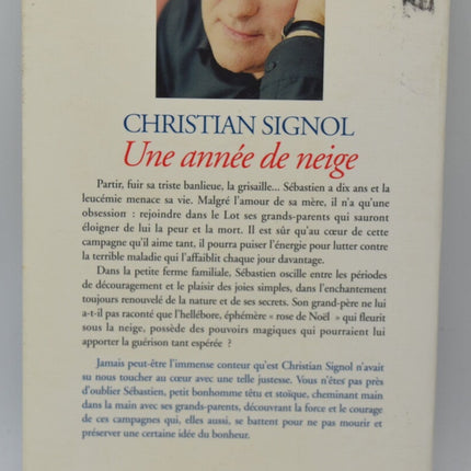 Une année de neige – Christian Signol – Roman terroir montagne hiver survie drame humain – Livre d’occasion - livre