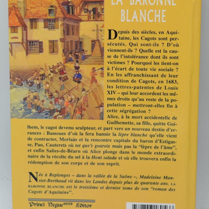 Die weiße Baronin Band 3 Die Romanze der Cagots von Aquitanien - Madeleine Mansiet Berthaud - 2002 - Buch