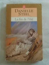 La fin de l'été - Danielle Steel - livre