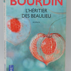 Der Erbe der Beaulieus - Françoise Bourdin - Buch / 2
