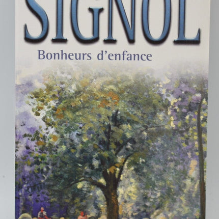 Bonheurs d’enfance - Christian Signol - Roman français émouvant - livre