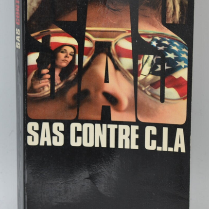 SAS vs. CIA - 1970 - Volume 2 Gérard de Villiers - Book