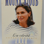Die Wahrheit, Autobiographie - Mouna Ayoub - 2000 - Buch