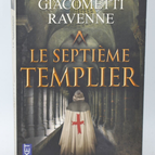 The Seventh Templar - Eric Giacometti - Jacques Ravenne - 2013 - book