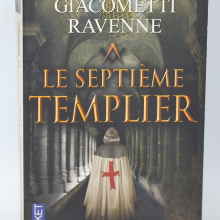 The Seventh Templar - Eric Giacometti - Jacques Ravenne - 2013 - book