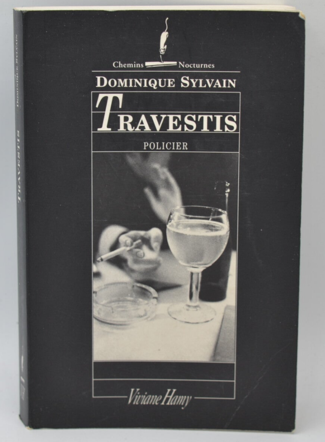 Travestis - Dominique Sylvain - 1998 - livre