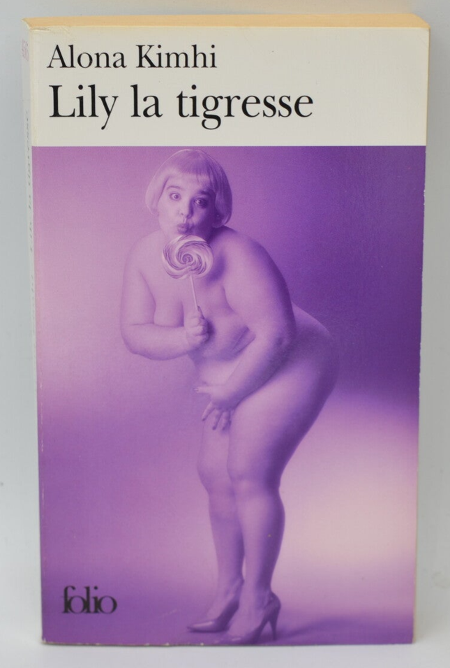 Lily la tigresse - Alona Kimhi - 2007 - livre