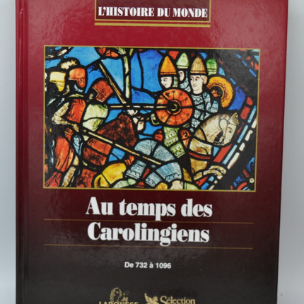 In the Time of the Carolingians From 732 to 1096 - World History - 1995 - book