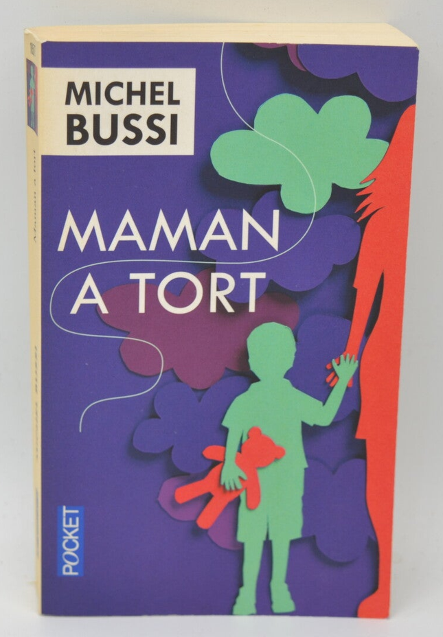 Roman policier suspense et thriller psychologique – Maman a tort Michel Bussi - livre