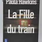 Das Mädchen im Zug - Paula Hawkins - 2016 - Buch