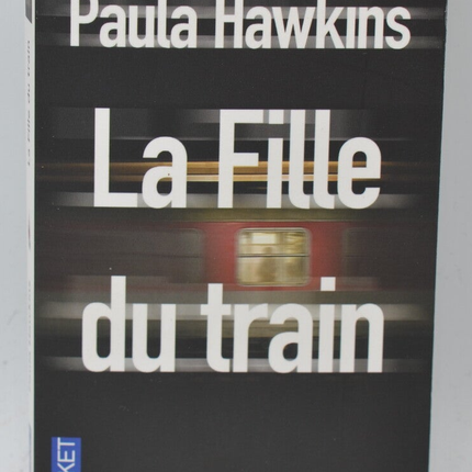 Das Mädchen im Zug - Paula Hawkins - 2016 - Buch