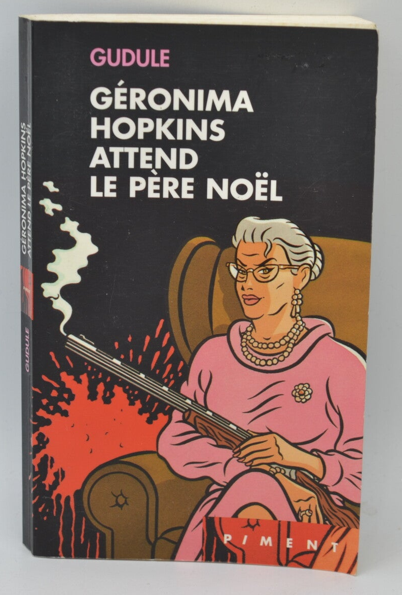 Géronima Hopkins attend le Père Noël - Gudule - 2002 - livre