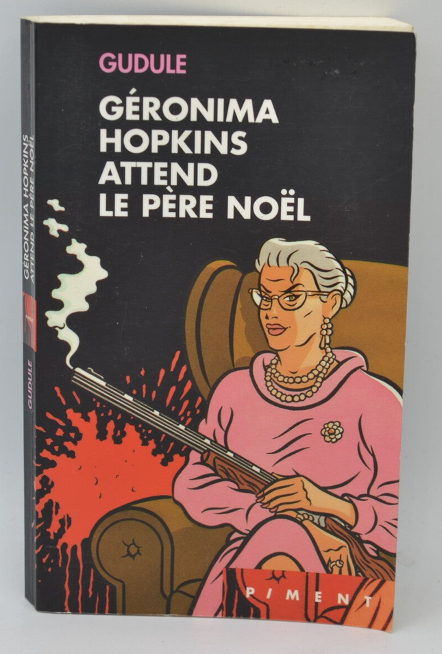 Geronima Hopkins wartet auf den Weihnachtsmann - Gudule - 2002 - Buch