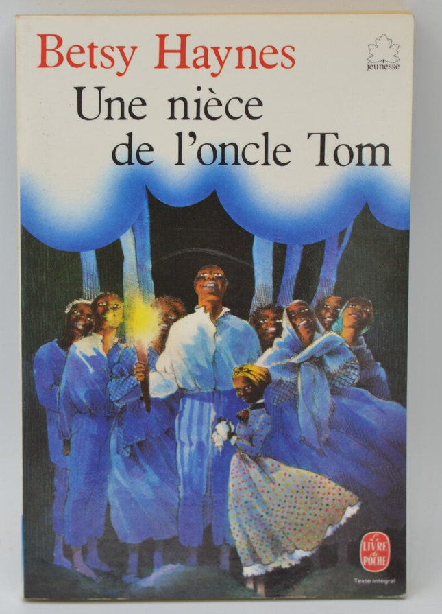 Onkel Toms Nichte - Betsy Haynes - 1986 - Buch