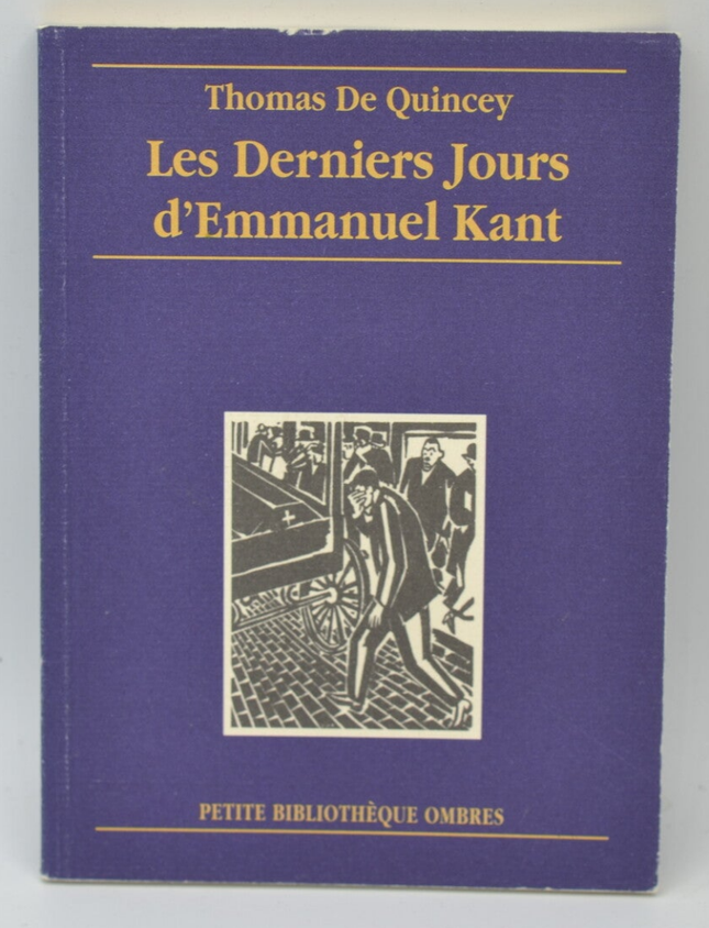 Die letzten Tage von Immanuel Kant - Thomas de Quincey - 1995 - Buch