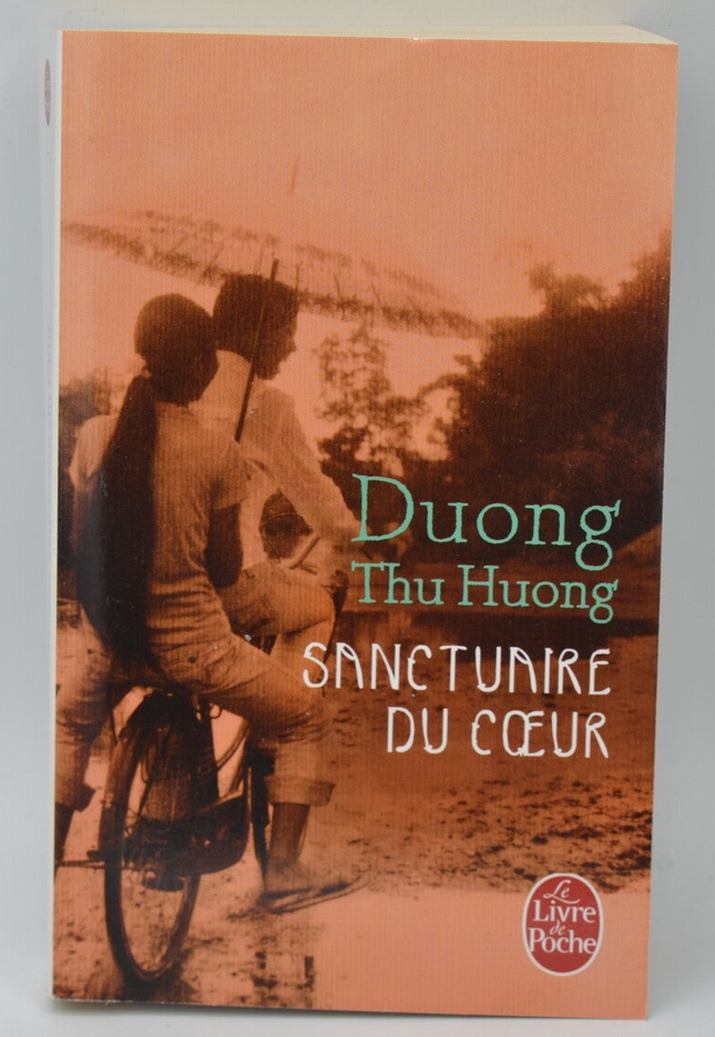 Sanctuaire du coeur - Duong Thu Huong - 2014 - livre