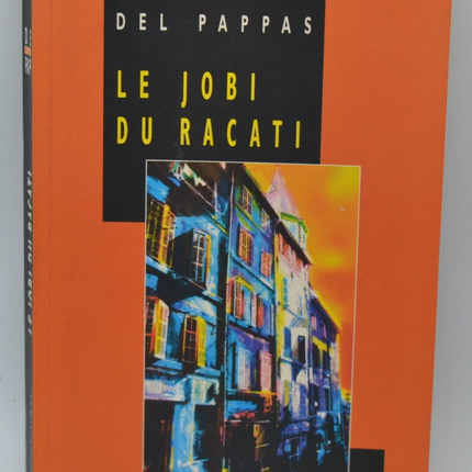Der Job der Racati - Del Pappas - 1999 - Buch