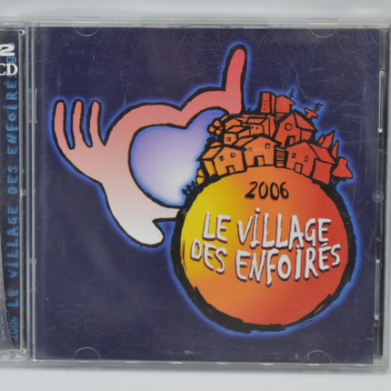 Le Village des Enfoirés 2006 - les Enfoirés- CD