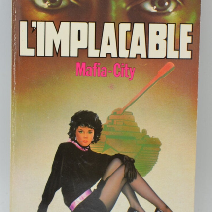 Mafia-city - volume 38 - The Implacable - Gérard de Villiers - Richard Sapir Warren Murphy - 1984 - book