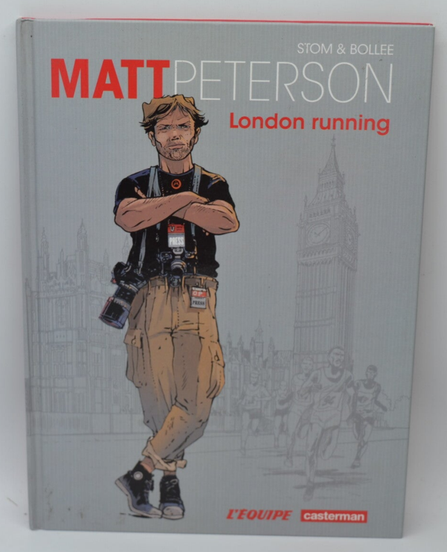 Matt Peterson tome 1 London running - Laurent-Frédéric Bollée Jean-Yves Delitte - 2012 - livre - BD