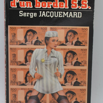 In Memory of an SS Brothel - Volume 1899 - 1987 - Espionage - Fleuve noir - Serge Jacquemard - Book
