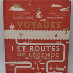 Legendary Journeys and Roads - Alexandre Verhille - 2014 - book