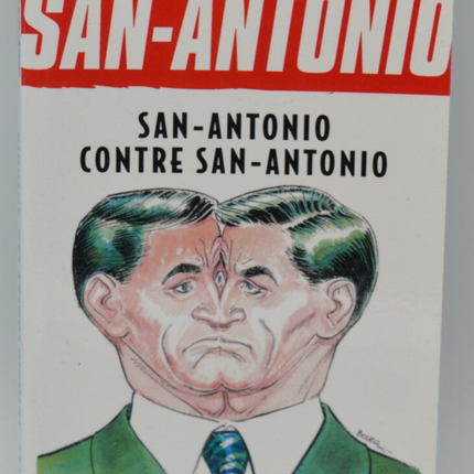 San-Antonio gegen San-Antonio - Patrice Dard - 2017 - Buch