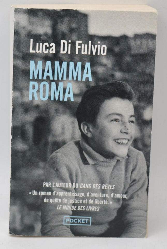 Mamma Roma - Luca Di Fulvio - 2023 - livre