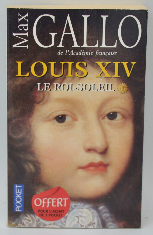 Ludwig XIV. Band 1 Der Sonnenkönig - Gallo Max - 2010 - Buch