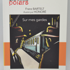 Auf der Hut - Franz Bartelt - 2014 - Buch