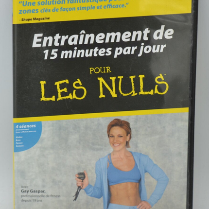 Entraînement de 15 Minutes par Jour pour Les Nuls - Gay Gaspar - Dvd