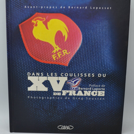 Dans les coulisses du XV de France - Bernard Lapasset - 2007 - livre
