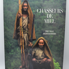 Honey Hunters - Eric Valli - 1988 - book