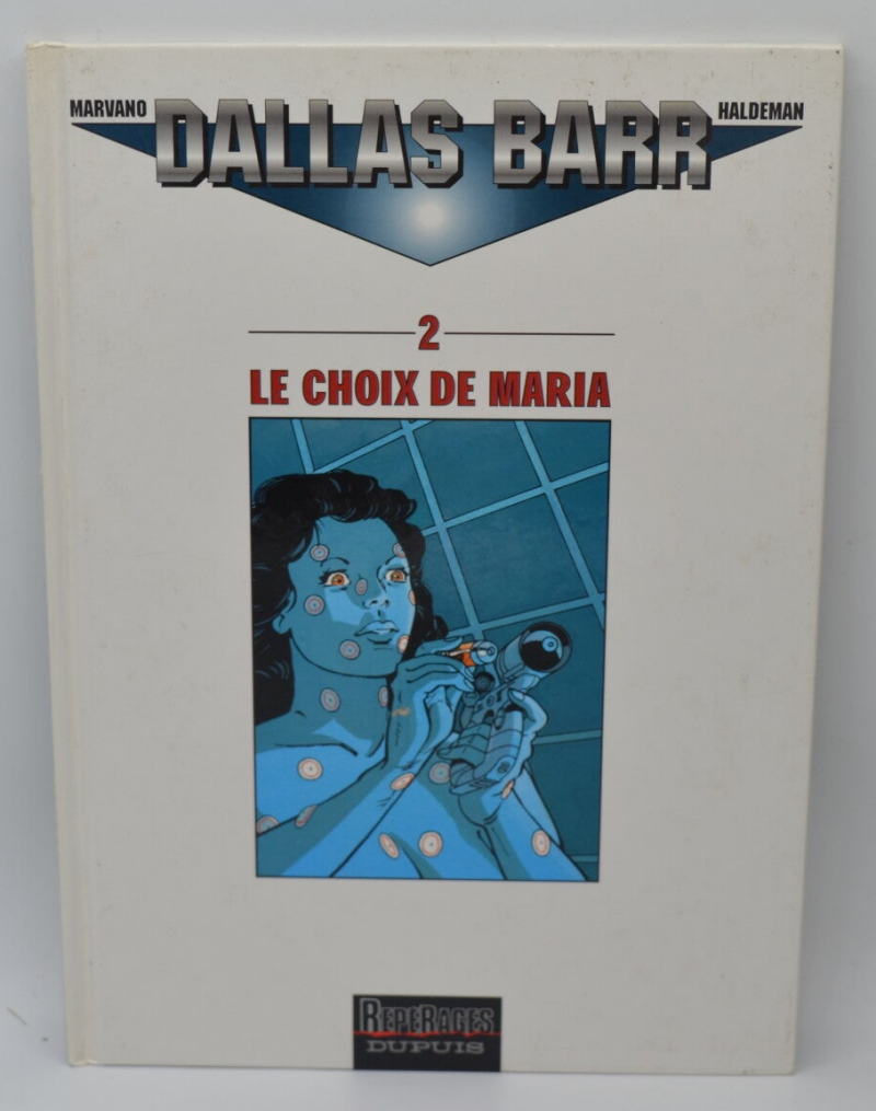 Dallas Barr tome 2 Le Choix de Maria - Maldeman Marvano - 1997 - livre - BD