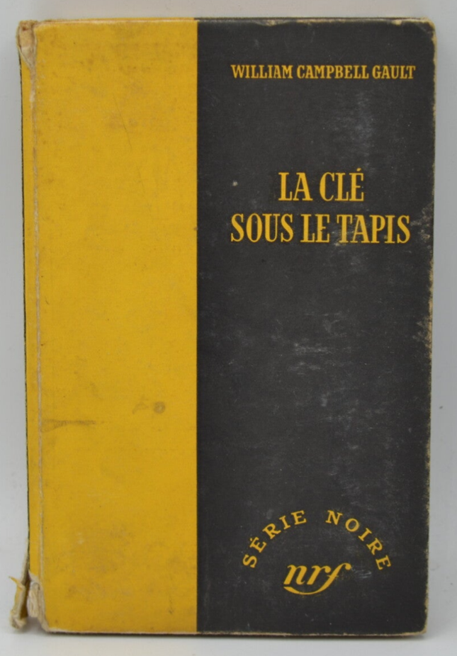 La clé sous le tapis - William Campbell Gault - 1954 - livre