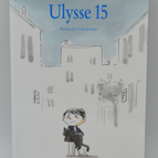 Ulysse 15 - Christine Avel - 2016 - livre