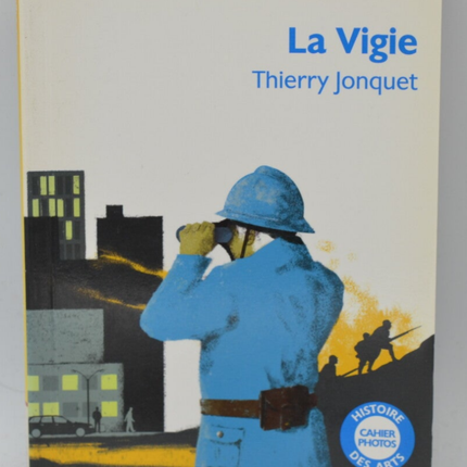 La Vigie - Thierry Jonquet - 2013 - livre