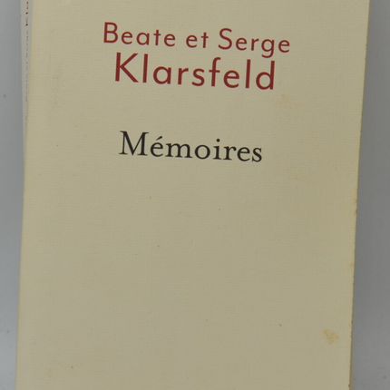 Memoiren - Serge Klarsfeld Beate Klarsfeld - 2015 - Buch
