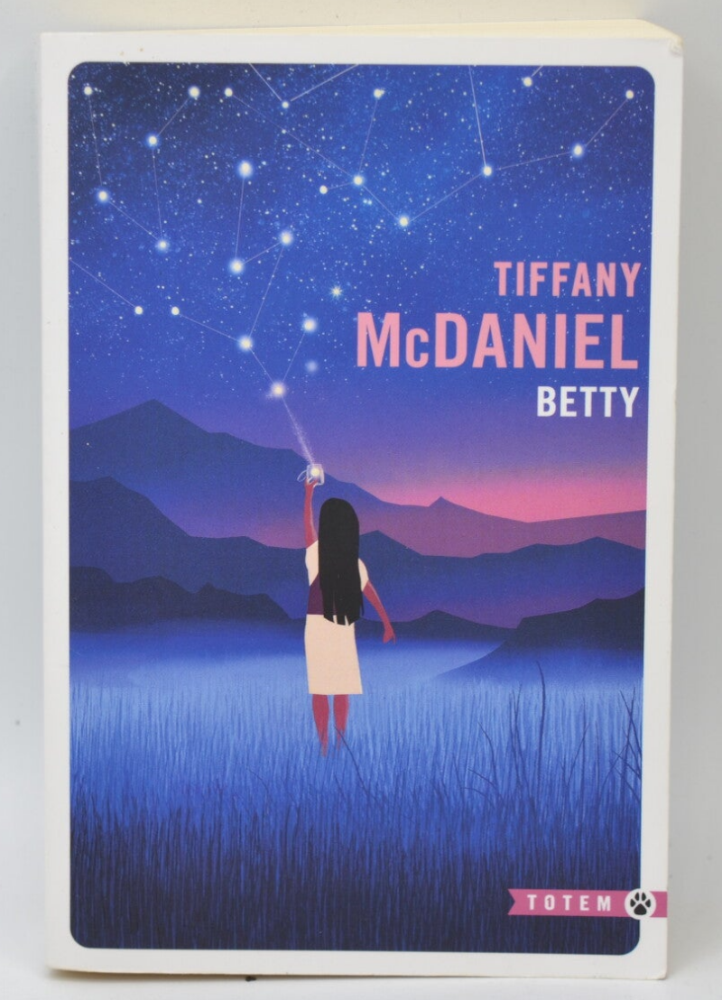Betty - Tiffany McDaniel - 2022 - livre