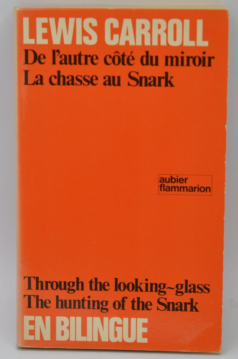De l'autre coté du miroir en bilingue - Lewis Carroll - 1979 - livre