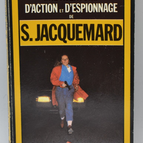 Derjenige, der nicht mehr glaubte - Band 1708 - 1983 - Ein Action- und Spionageabenteuer - Fleuve Noir - Serge Jacquemard - Buch