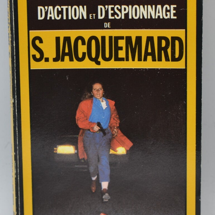Derjenige, der nicht mehr glaubte - Band 1708 - 1983 - Ein Action- und Spionageabenteuer - Fleuve Noir - Serge Jacquemard - Buch