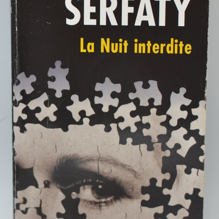 La Nuit interdite - Thierry Serfaty - livre