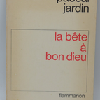 Das Biest des guten Gottes - Pascal Jardin - 1980 - Buch