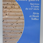 Krieg und Gegenkrieg - Alvin Toffler Heidi Toffler - 1996 - Buch