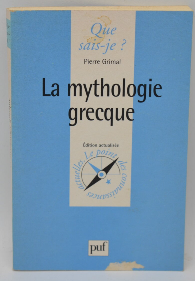 La mythologie grecque - Pierre Grimal - 1999 - livre