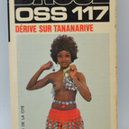Drifting on Tananarive OSS 117 - Josette Bruce - 1973 - Buch