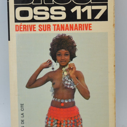 Drifting on Tananarive OSS 117 - Josette Bruce - 1973 - Buch