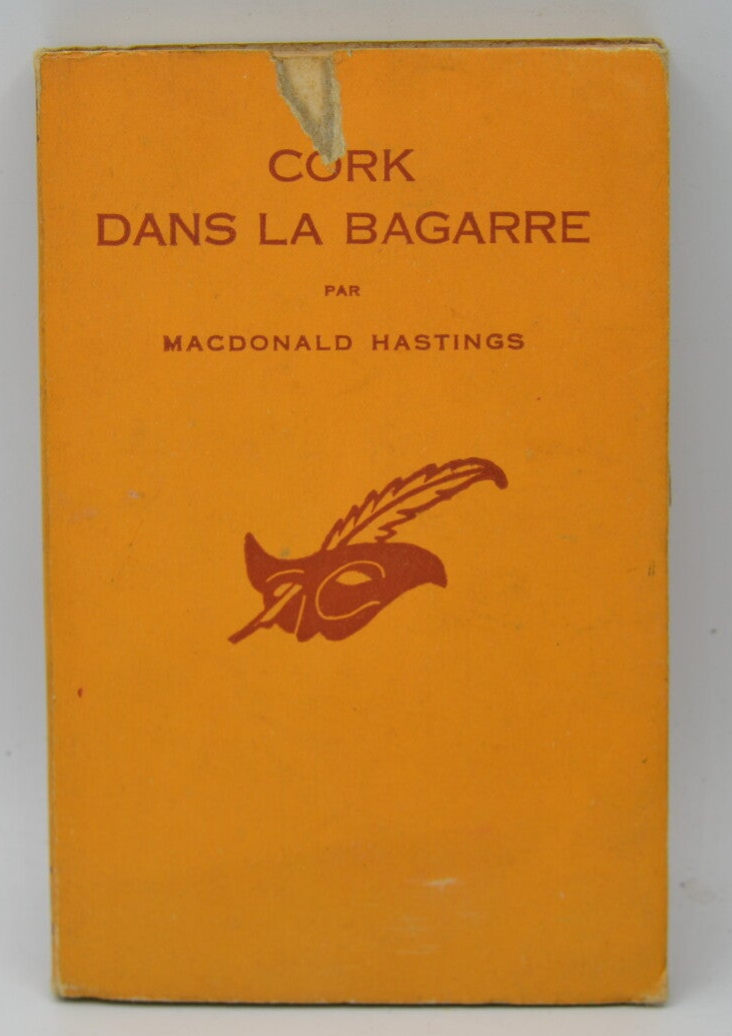 Cork dans la bagarre - Macdonald Hastings - 1959 - livre